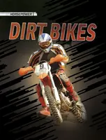 Dirt Bikes - Matt Doeden