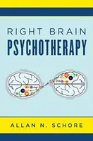Right Brain Psychotherapy - Allan N. Schore