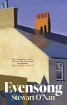 Evensong - Stewart O'Nan