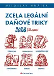 Zcela legální daňové triky 2026 - Miloslav Hnátek