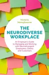The Neurodiverse Workplace - Honeybourne Victoria