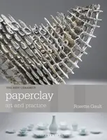 Paperclay - Rosette Gault