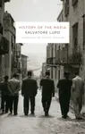 History of the Mafia - Salvatore Lupo