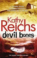 Devil Bones - Kathy Reichs