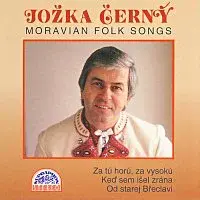 Jožka Černý – Za tú horú, za vysokú