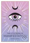 The Little Book of Manifestation (A Beginner’s Guide to Manifesting Your Dreams and Desires) - kniha z kategorie Zdraví a životní styl