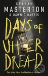 Days of Utter Dread (The must-read short story collection from the master of horror) - kniha z kategorie Společenská beletrie
