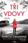 Tři vdovy - Patricia Gibney - kniha z kategorie Detektivky, thrillery a horory