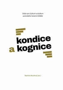 Kondice a kognice - Martina Musilová