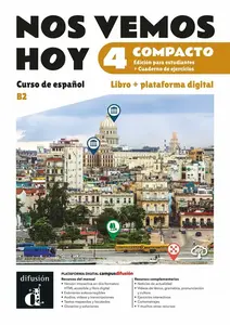 !Nos vemos! hoy 4 (B2) – Edición híbrida Libro del alumno / Cuaderno de ejercicios + Campus (12 meses)