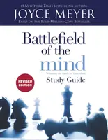 Battlefield of the Mind Study Guide (Revised Edition) - Joyce Meyer