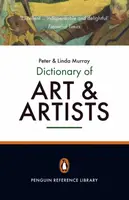 The Penguin Dictionary of Art and Artists - Peter Murray, Linda Murray