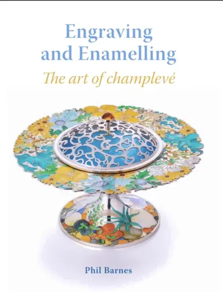 Engraving and Enamelling - Phil Barnes