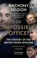 The Impossible Office? (The History of the British Prime Minister - Revised and Updated) - kniha z kategorie Humanitní a společenské vědy