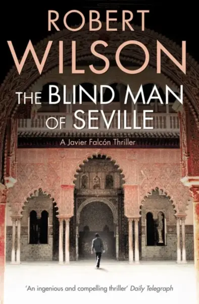 The Blind Man of Seville - Robert Wilson
