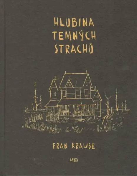 Hlubina temných strachů - Fran Krause