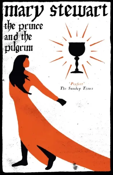 The Prince and the Pilgrim - Stewart Mary