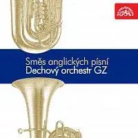 Dechový orchestr Gramofonových závodů, Rudolf Urbanec – Směs anglických písní, Naše Tatry.....