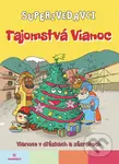 Superzvedavci - Tajomstvá Vianoc - kniha z kategorie Naučné knihy