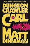 Dungeon Crawler Carl - Matt Dinniman - kniha z kategorie Sci-fi