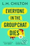 Everyone in the Group Chat Dies (The addictive serial killer thriller that has everyone laughing) - kniha z kategorie Detektivky, thrillery a horory