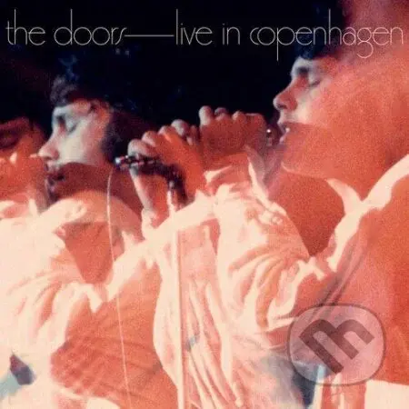 The Doors:  Live In Copenhagen, 1968 (Rsd 2025) / 140Gr. LP