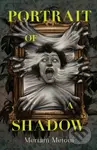 Portrait of a Shadow - Meriam Metoui - kniha z kategorie Pro děti
