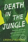 Death in the Jungle (Murder, Betrayal, and the Lost Dream of Jonestown) - kniha z kategorie Pro děti