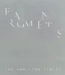 Fragments: Ian Hamilton Finlay