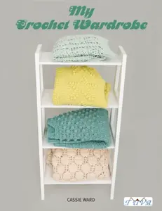 My Crochet Wardrobe - C Ward