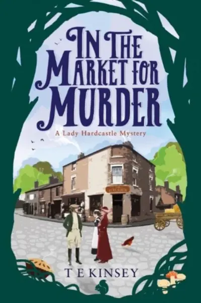 In the Market for Murder - T. E. Kinsey