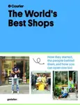 The World's Best Shops - Courier magazine