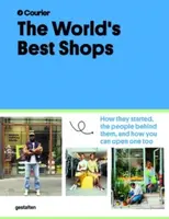 The World's Best Shops - Courier magazine