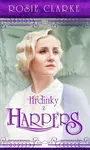 Hrdinky z Harpers - Rosie Clarke