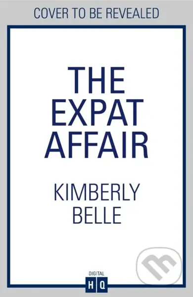 The Expat Affair - Kimberly Belle - kniha z kategorie Detektivky, thrillery a horory