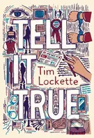 Tell It True - Tim Lockette - kniha z kategorie Pro děti