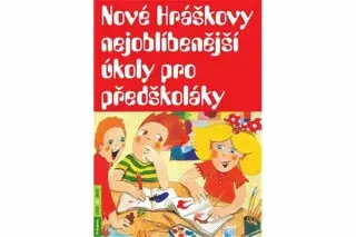Nové Hráškovy nejoblíbenější úkoly pro předškoláky - Taťána Vargová
