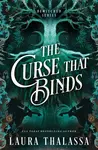 The Curse That Binds - Laura Thalassa