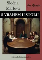 S vrahem u stolu: Slečna Marlová - Joe Garcia