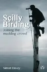 Scilly Birding - Simon Davey