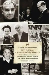 Mezi emigrací a koncentračním táborem - Köperová Carmen Renate