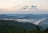Krásy Chotilska - Jiří Bendl