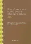 Sborník Asociace učitelů češtiny jako cizího jazyka 2021 - Lenka Suchomelová