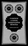 O kaktech a jejich narkotických účincích - Alberto Vojtěch Frič