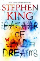 The Bazzar of Bad Dreams - Stephen King
