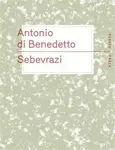 Sebevrazi - Antonio Di Benedetto