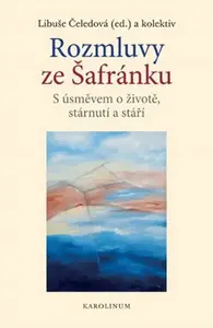 Rozmluvy ze Šafránku - Libuše Čeledová