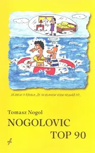Nogolovic top 90 - Tomasz Nogol