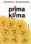 Prima klima - Vladimír Vondráček, Jiří Slíva