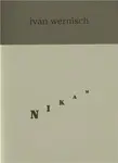 Nikam - Ivan Wernisch